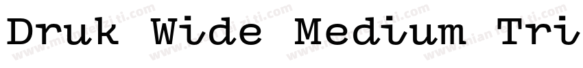 Druk Wide Medium Trial字体转换